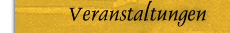 Veranstaltungen Veranstaltungen